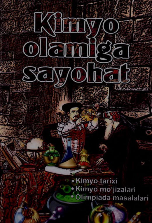 Kimyo olamiga sayohat