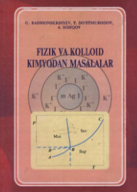 Fizik va kolloid kimyodan masalalar.