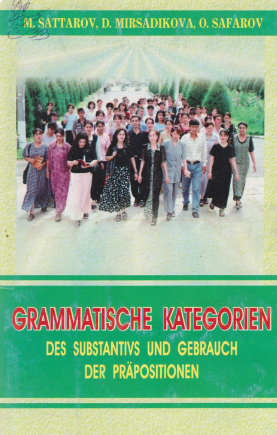 Otning grammatik xossalari va old ko'makchilarning qo'llanilishi