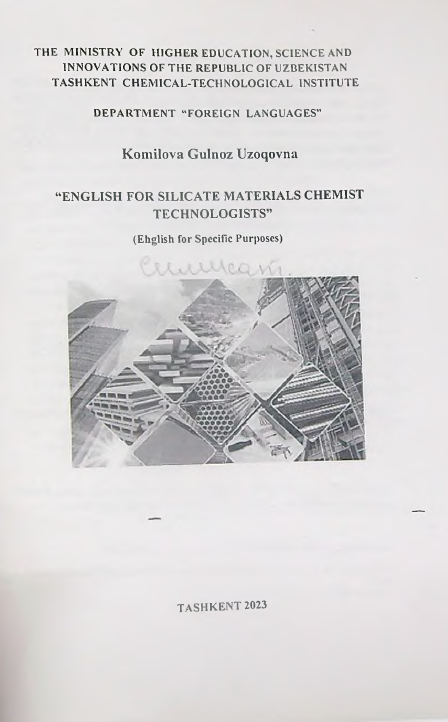 “ENGLISH FOR SILICATE MATERIALS CHEMIST TECHNOLOGISTS”