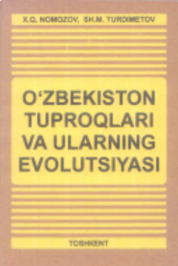 O`zbekiston tuproqlari va ularning evolutsiyasi