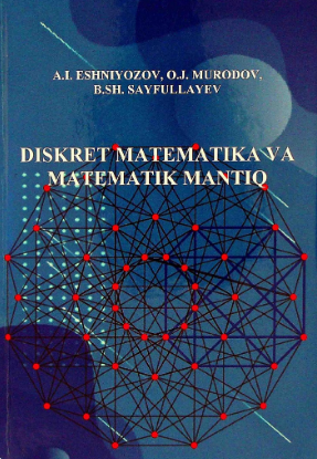 Diskret matematika va matematik mantiq