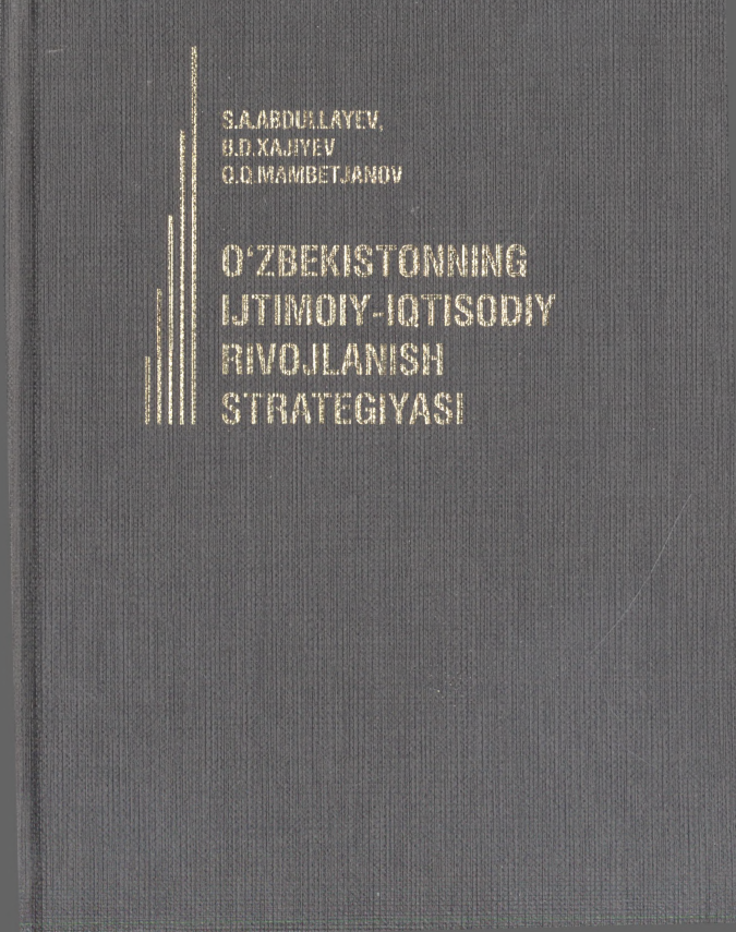 O'zbekistonning ijtimoiy-iqtisodiy rivojlanish strategiyasi