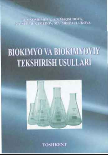 Biokimyo va biokimyoviy tekshirish usullari