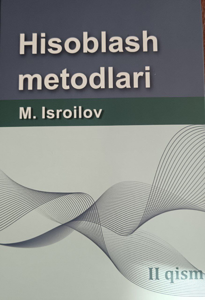 Hisoblash metodlari 2-qism