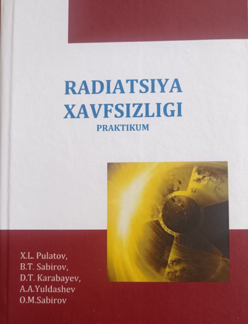 Radiatsiya xavfsizligi praktikum
