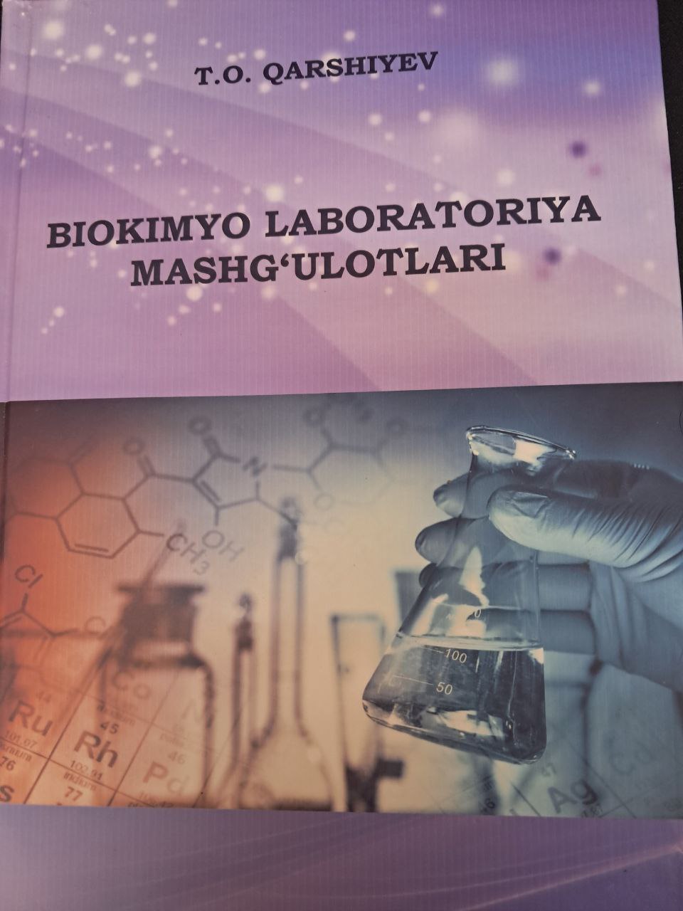 Biokimyo laboratoriya mashg'ulotlari
