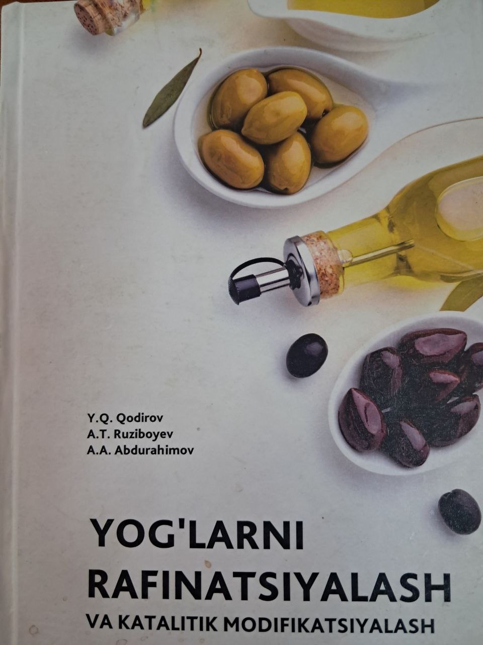 Yog'larni rafinatsiyalash va katalitik modifikatsiyalash