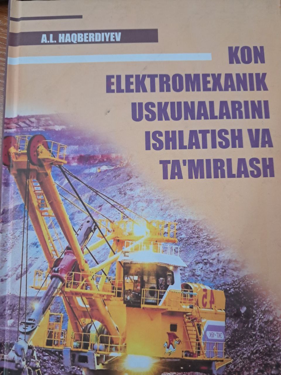 Kon elektromexanik uskunalarini ishlatish va ta'mirlash