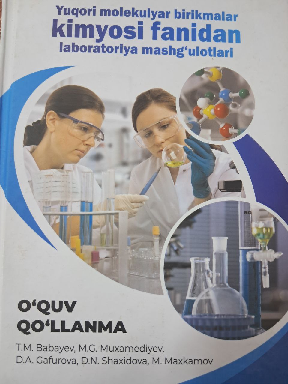 Yuqori molekulyar birikmalar kimyosi fanidan laboratoriya mashg'ulotlari