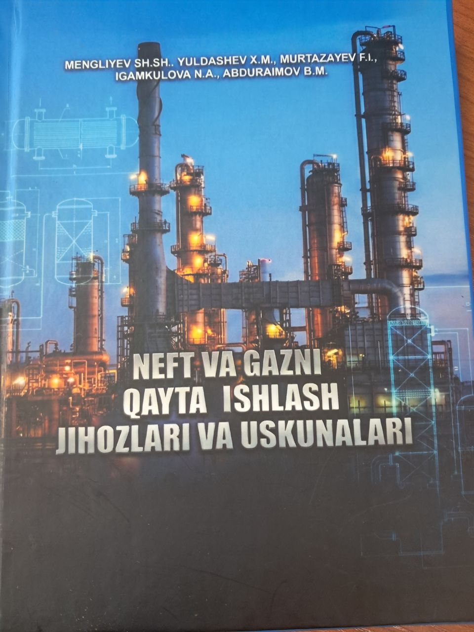 Neft va gazni qayta ishlash jihozlari va uskunalari