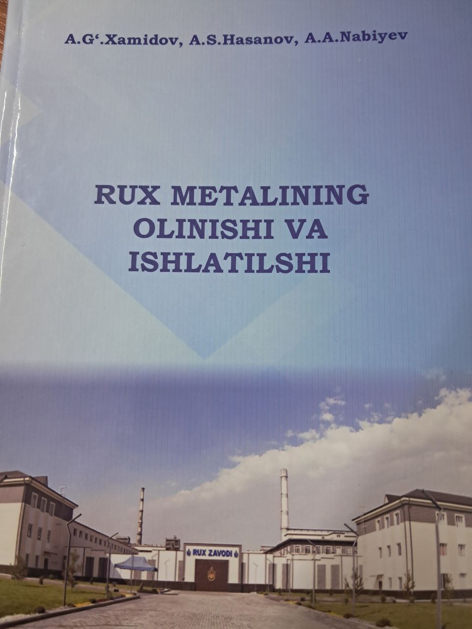 Rux metalining olinishi va ishlatilishi