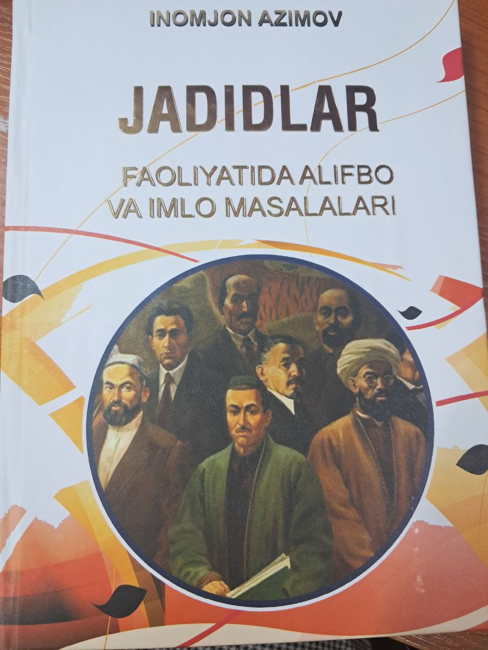 Jadidlar faoliyatida alifbo va imlo masalalari
