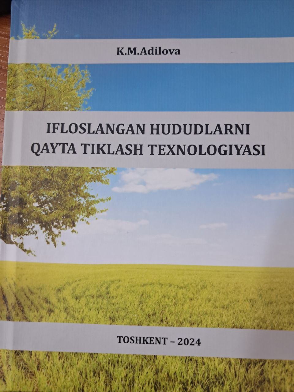 Ifloslangan hududlarni qayta tiklash texnologiyasi