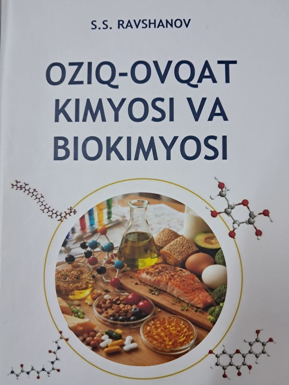 Oziq-ovqat kimyosi va biokimyosi
