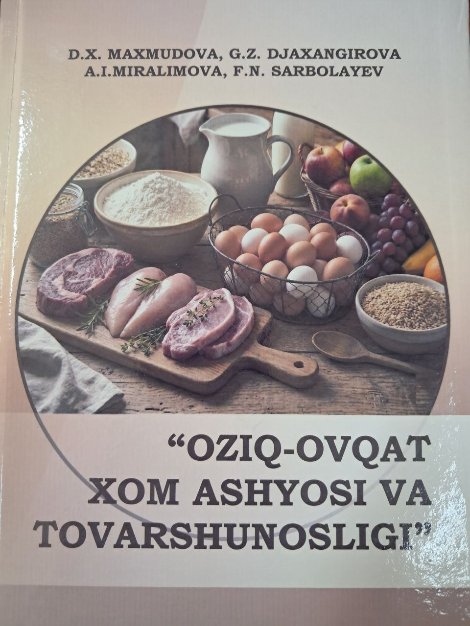 Oziq-ovqat xom ashyosi va tovarshunoslik