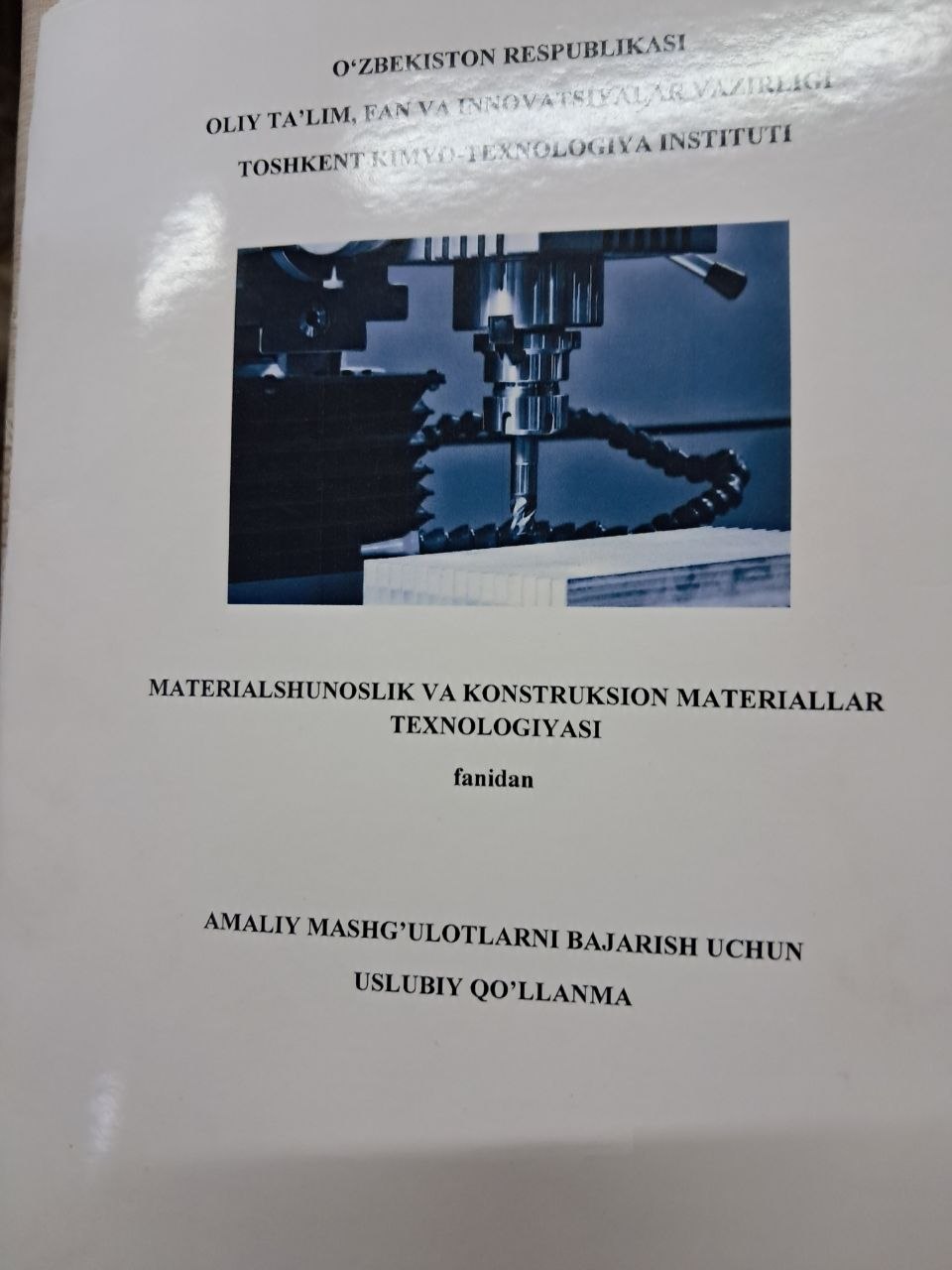 Materialshunoslik va konstruksion materiallar texnologiyasi