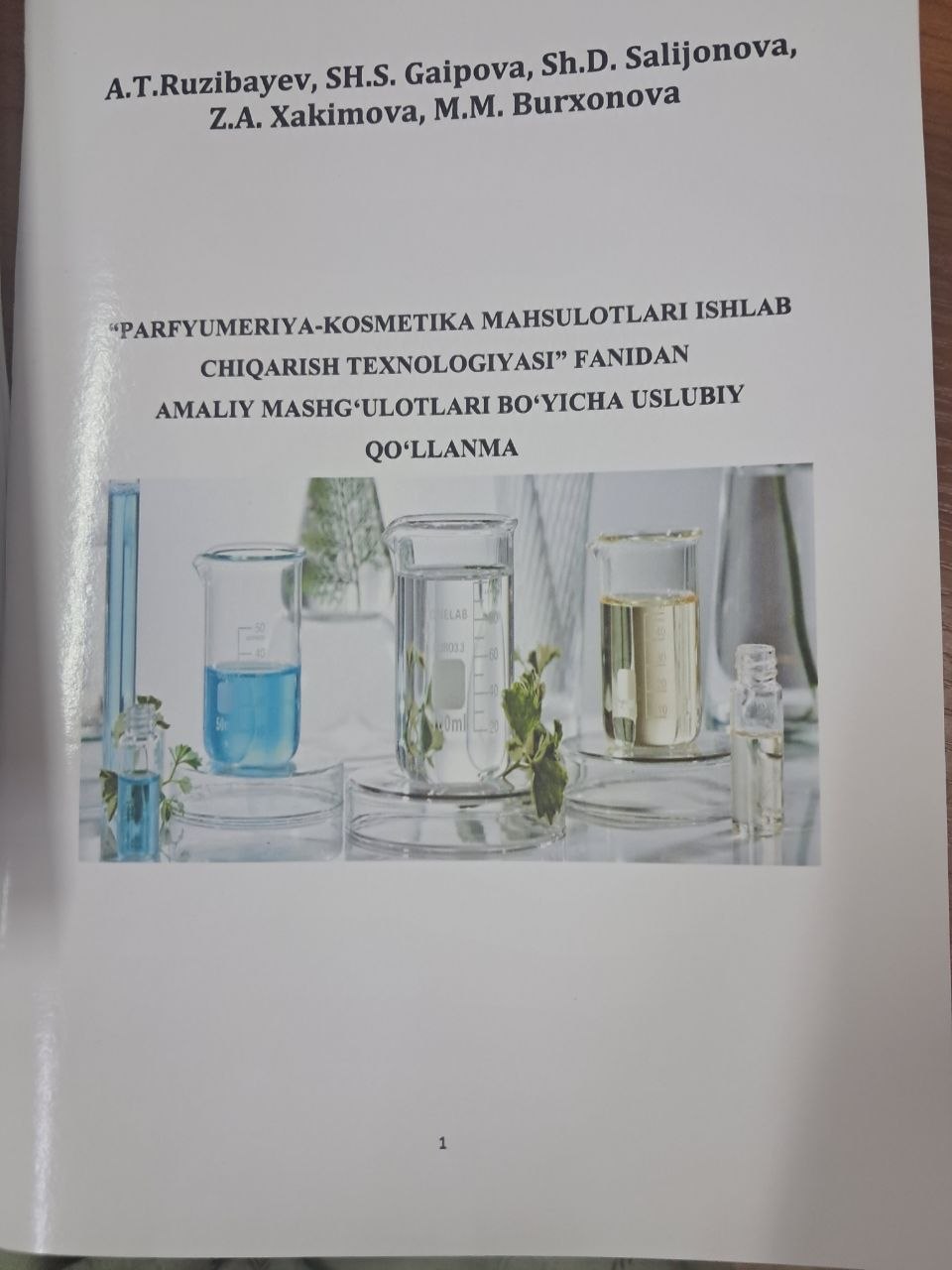 Parfyumeriya-kosmetika mahsulotlari ishlab chiqarish texnologiyasi fanidan amaliy mashg'ulotlari bo'yicha uslubiy qo'llanma
