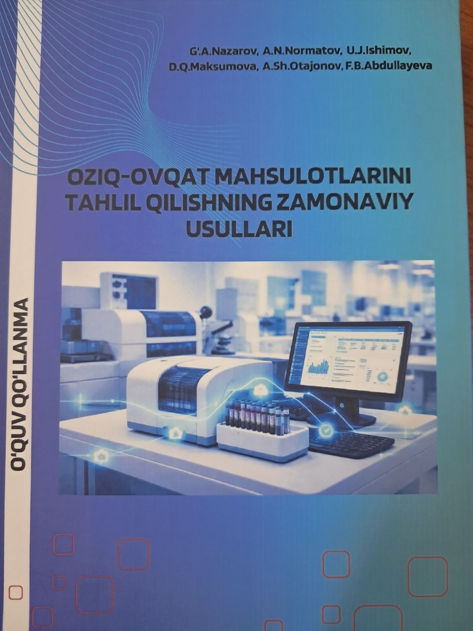 Oziq- ovqat mahsulorlarini tahlil qilishning zamonaviy usullari