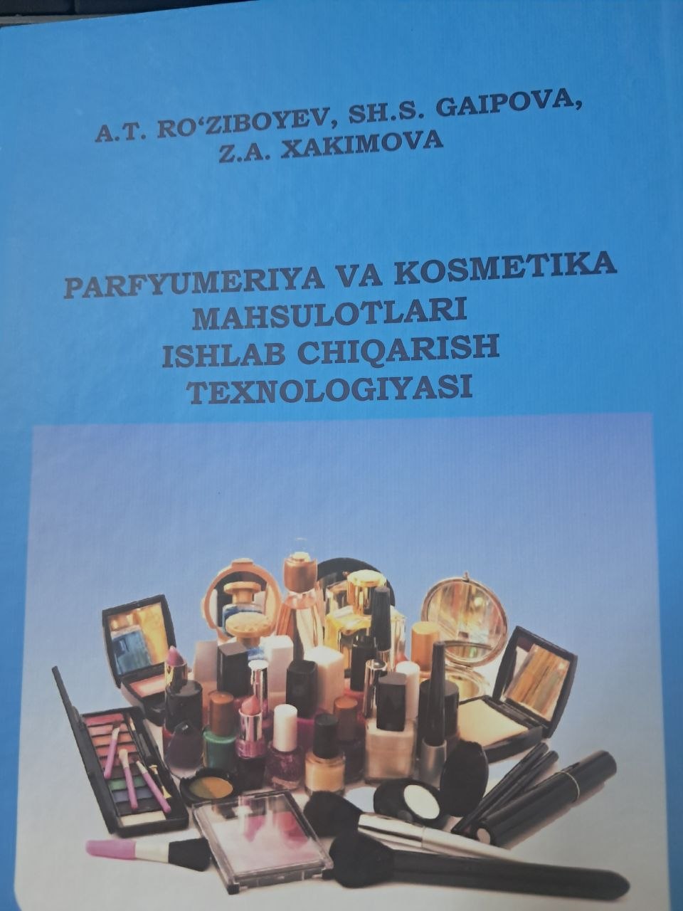 Parfyumeriya-kosmetika mahsulotlari ishlab chiqarish texnologiyasi