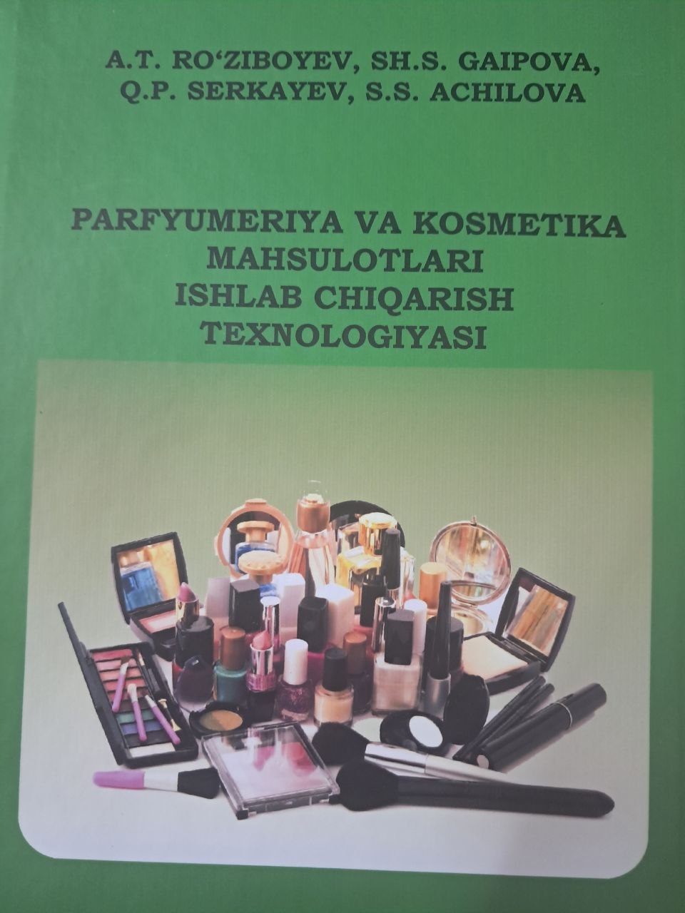 Parfyumeriya-kosmetika mahsulotlari ishlab chiqarish texnologiyasi