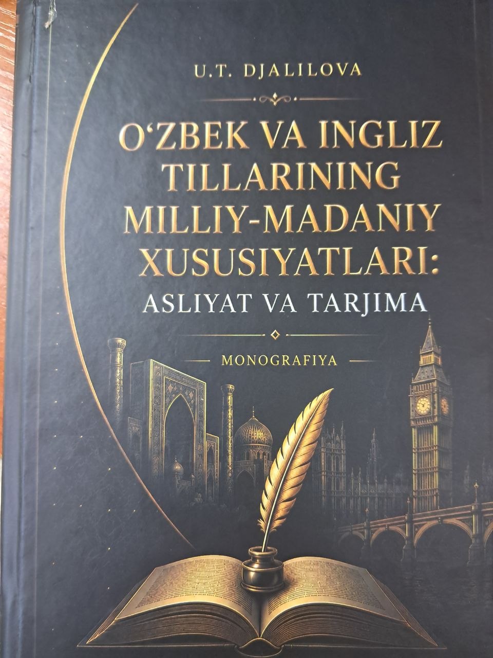 O'zbek va ingliz tillarining milliy- madaniy xususiyatlari:Asliyat va tarjima