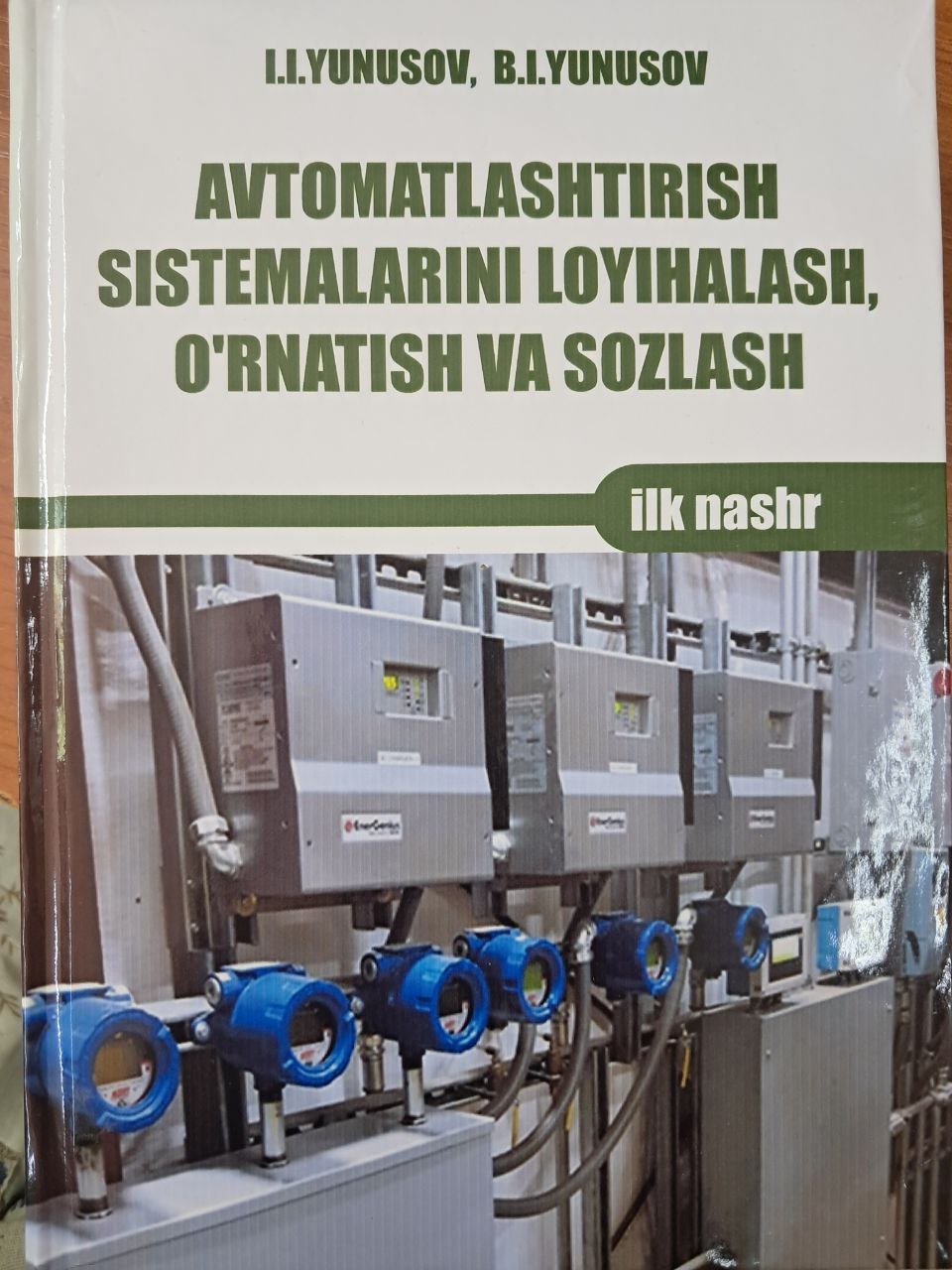 Avtomatlashtirish sistemalarini loyihalash,o'rnatish va sozlash