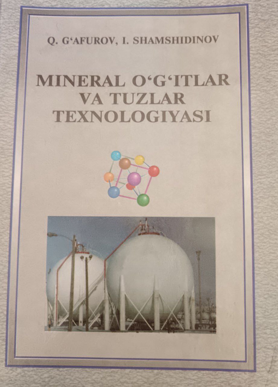 Mineral o'g'itlar va tuzlar texnologiyasi