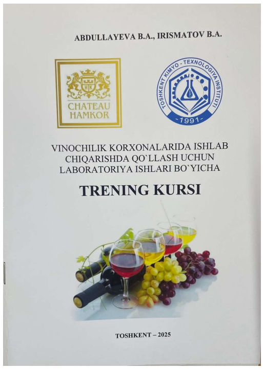 Vinochilik korxonalarida ishlab chiqarishda qo'llash uchun laboratoriya ishlari bo'yicha TRENING KURSI