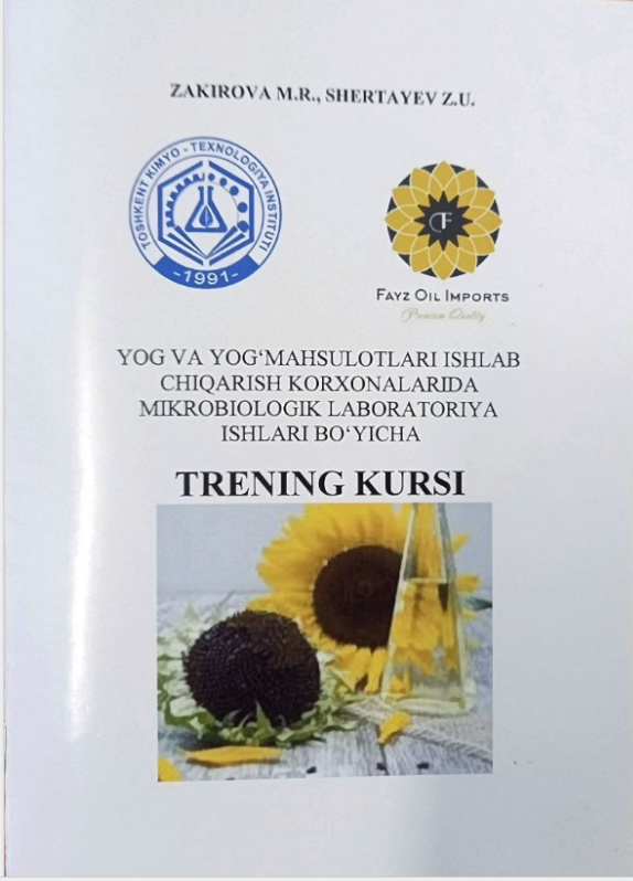 Yog' va yog' mahsulotlari ishlab chiqarish korxonalarida mikrobiologik laboratoriya ishlari bo'yicha TRENING KURSI-2
