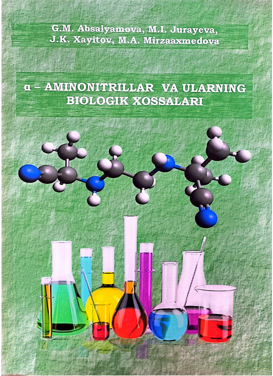 a-Aminonitrillar va ularning biologik xossalari