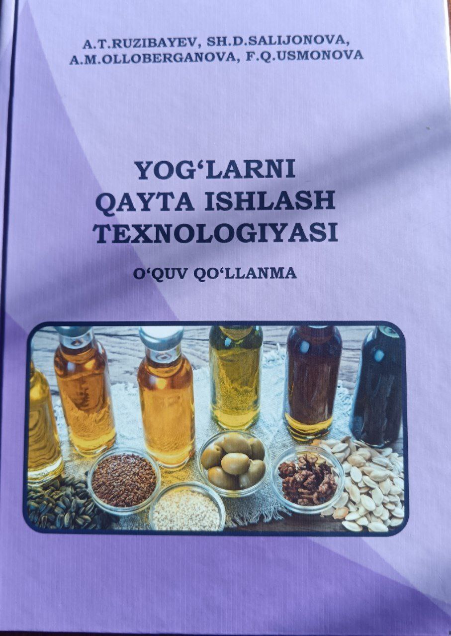 Yog'larni qayta ishlash texnologiyasi