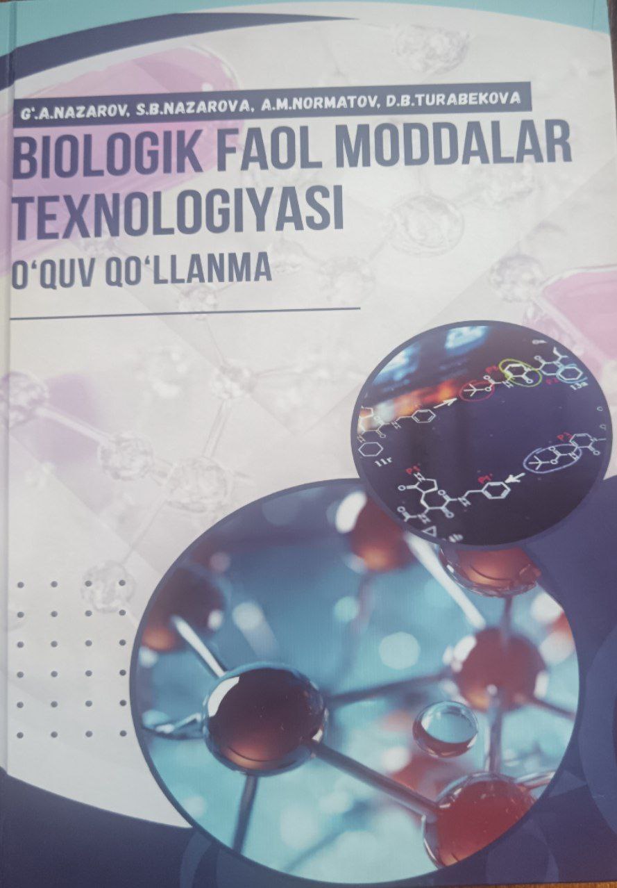 Biologik faol moddalar texnologiyasi